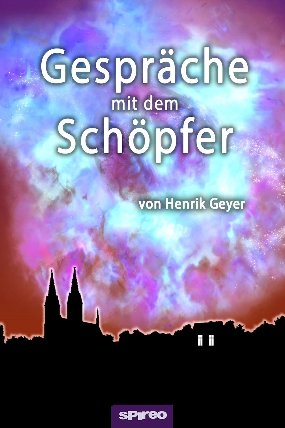 Gespräche mit dem Schöpfer